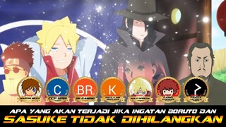 APA YANG TERJADI JIKA INGATAN BORUTO DAN SASUKE TIDAK DIHILANGKAN?