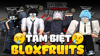 Tạm biệt Blox Fruits..