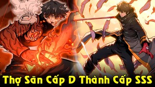 Cướp Đoạt Dị Năng Của Quái Vật, Từ Cấp D Trở Thành Thợ Săn Cấp SSS | Full Phần 1 Review Truyện