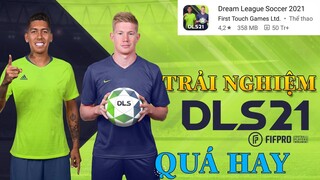 Nóng!!! Lần đầu trải nghiệm Dream League Soccer 2021 mới nhất