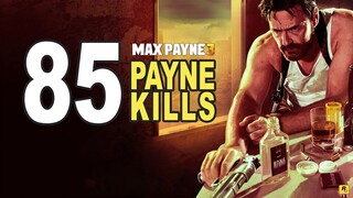 Max Payne 3 - Satisfying Kills - Night Club Killing Spree