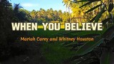 When You Believe - Mariah Carey and Whitney Houston ( Lyrics )