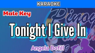 Tonight I Give In by Angela Bofill (Karaoke : Male Key)