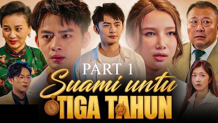 SUAMI UNTUK TIGA TAHUN FULL HD SUB INDO (PART 1)