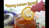 Honey Lemon Syrup (เลมอนเชื่อมน้ำผึ้ง) : เชฟนุ่น ChefNuN Cooking