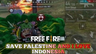 I LOVE INDONESIA - PALESTINE | GARENA FREE FIRE