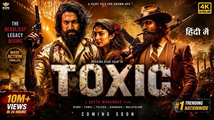 Toxic New Full Movie 1080p