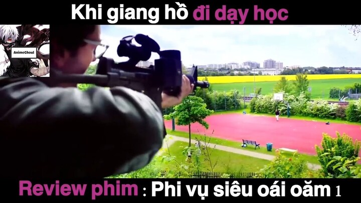 (P5) Khi GIang Hồ đi dạy học #ReviewPhim