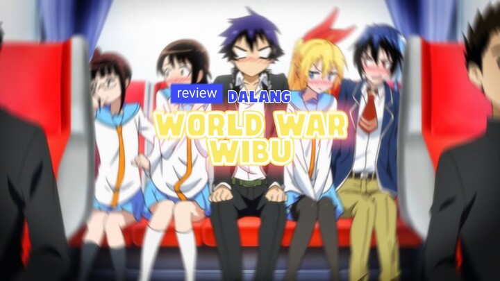 review anime penyebab perang -NISEKOI (Ferry Irwandi ikutan jir) 😱