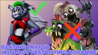 HOW TO BEAT FNAF SECURITY BREACH WITHOUT DESTROYING ROXY!!!