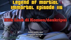 Legend Of Martial Immortal Episode 116