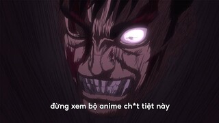 Đừng bao giờ xem bộ anime ch*t tiệt này