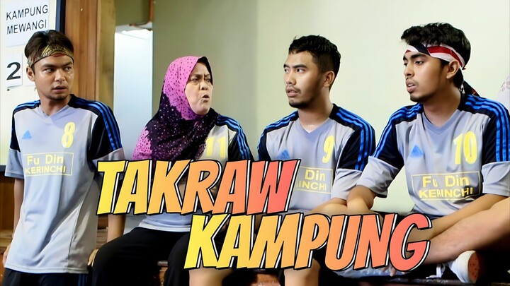 Telemovie Takraw Kampung 2016
