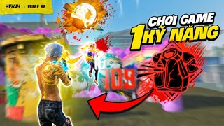 Tử chiến dùng kỹ năng nhân vật theo vòng quay nhân phẩm | HEAVY Free Fire