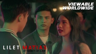 Lilet Matias, Attorney-At-Law: The party girl plays hard to get! (Episode 45)