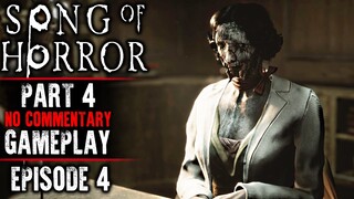 Song of Horror Gameplay - Part 4 ENDING (Episode 4)