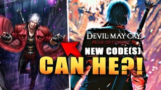 *NEW CODE(S)* New SSS DANTE can save the GAME?!?! (Devil May Cry: Peak of Combat)