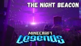 THE NIGHT BEACON! Minecraft Legends Campaign | Single Player Gameplay PART 3