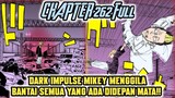 TOKYO REVENGERS CHAPTER 262 FULL - MIKEY VS EVERYBODY !! THE DARK IMPULSE MIKEY MENGGILA!! BANTAI!!!