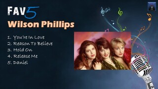 Wilson Phillips - Fav5 Hits