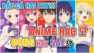 [Chê Anime] Bị Chê Là Anime Rác - KANOJO MO KANOJO Có Thật Sự Tệ!? | Có bạn gái, lại thêm bạn gái