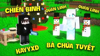 NẾU KAYYXD TRỞ THÀNH CHIẾN BINH ĐỂ SOLO VỚI BÀ CHÚA TUYẾT TRONG MINECRAFT*TRIỆU HỒI NỮ HOÀNG TUYẾT