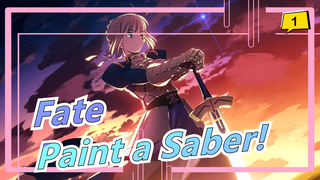 Fate|What happens when an untalented person keeps painting every day#day4| Paint a Saber!_1