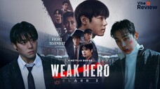 Weak Hero Class 2 Episode 3