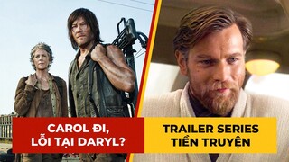 Phê Phim News: Ngoại truyện THE WALKING DEAD: Norman nhận CHỈ TRÍCH | OBI-WAN KENOBI tung TRAILER