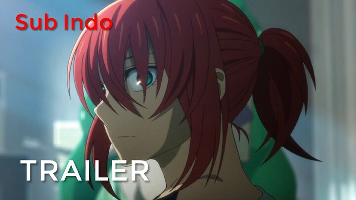 [Sub Indo] The Ancient Magus' Bride Season 2 - Official Trailer