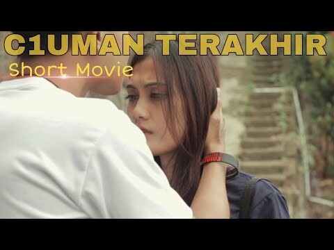C1UMAN TERAKHIR - Short Movie