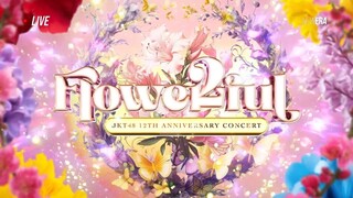 FLOWERFUL - JKT48 12th Anniversary Concert