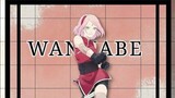 Wannabe - Sakura haruno ☆•AMV°♡