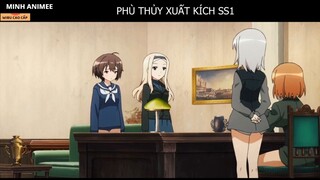 Tóm tắt _Phù thủy xuất kích_ SS3 (P1) ll Chiến đấu cùng những người bạn mới ll-