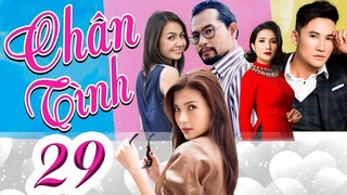PHIM CHÂN TÌNH - Tập 29 | Phim Bộ Việt Nam | PHIM TÌNH CẢM TÂM LÝ XÃ HỘI HAY NHẤT 2023 | PHIM THVL