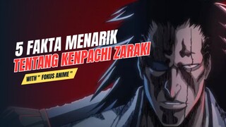 5 Fakta Menarik Tentang KENPACHI ZARAKI | Bleach 🔥