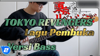 [Bass Cover]Lagu Pembukaan Resmi Hige Dandism-CryBaby/Tokyo Revengers_2