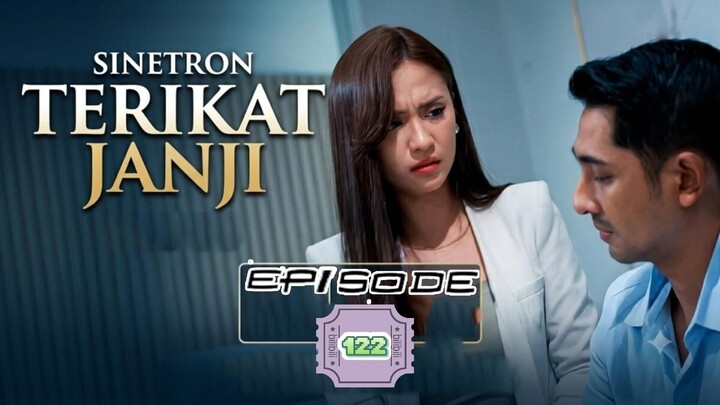 TERIKAT JANJI EPISODE 122