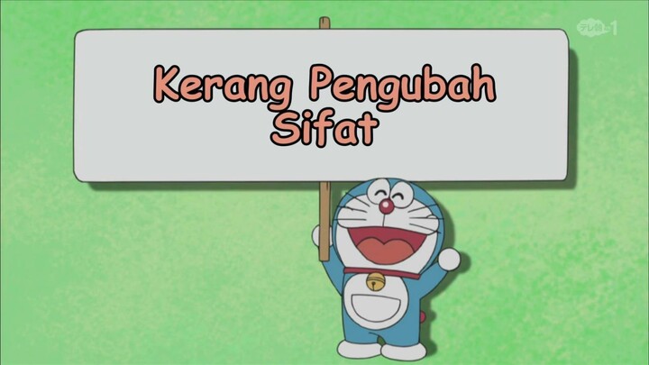 Doraemon Bahasa Indonesia(HD) 270 v1 - Kerang Pengubah Sifat.