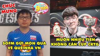 TIN NÓNG 554: Faker chia sẻ về CKTG trong quá khứ và hiện tại - SofM chúc mừng sinh nhật 9 tuổi LMHT