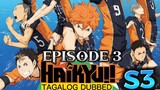 Haikyuu S3 Episode 3 Tagalog