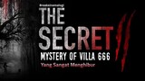 The Secret (Mystery Of Villa 666) Eng Sub