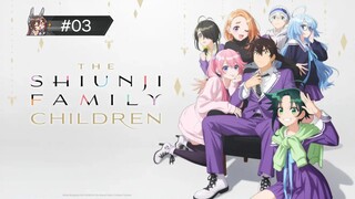 The shiunji family children Episode -03 hindi