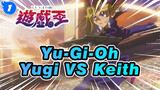Yu-Gi-Oh|Duel Klasik-Yugi VS Keith_1