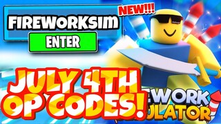 ALL NEW SECRET *✨JULY 4TH* UPDATE OP CODES For FIREWORK SIMULATOR! In Roblox Firework Simulator