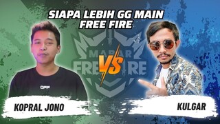 Kopral Jono vs Kulgar: Siapa Gamer Free Fire Paling Kuat? | Mabar Free Fire Match 21 #short