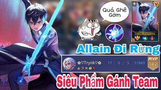 TOP Allain | Siêu Phẩm Gánh Team Giết 17 Xác Và Bất Tử Tại Rank Cao Thủ 20 Sao✓