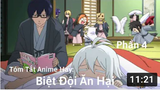 Tóm Tắt Anime Hay- Biệt Đội Ăn Hại - Phần 4 - Review Anime