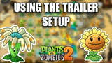 Replicating The Same Setup In The PvZ 2 Trailer | Plants VS Zombies 2 Challenge