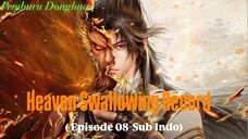 Heaven Swallowing Record (Episode-08-Sub Indo)
